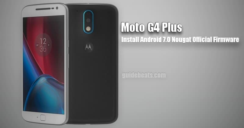 How to Root Moto G4 and G4 Plus with latest TWRP Recovery on official  Nougat?