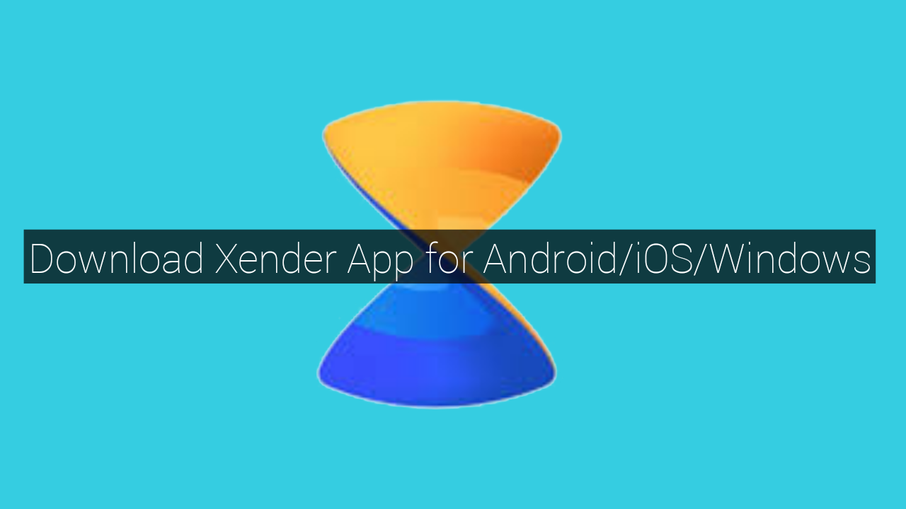 download xender for windows 7 pc